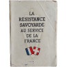 La Résistance savoyarde au service de la France
