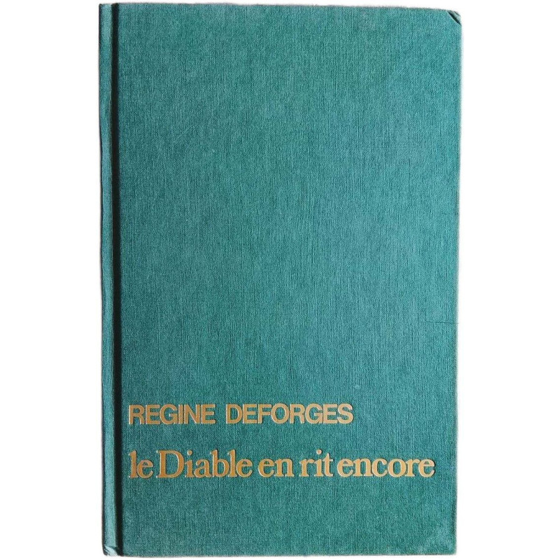 Le Diable en rit encore