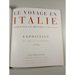 Le voyage en Italie : Tableaux et dessins 1760-1860