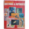 De nouvelles... Questions et Réponses