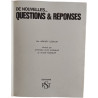 De nouvelles... Questions et Réponses