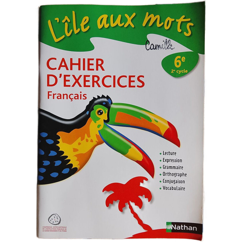 L'île aux mots : Cahier d'exercices Français