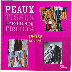Peaux tissus et bouts de ficelles