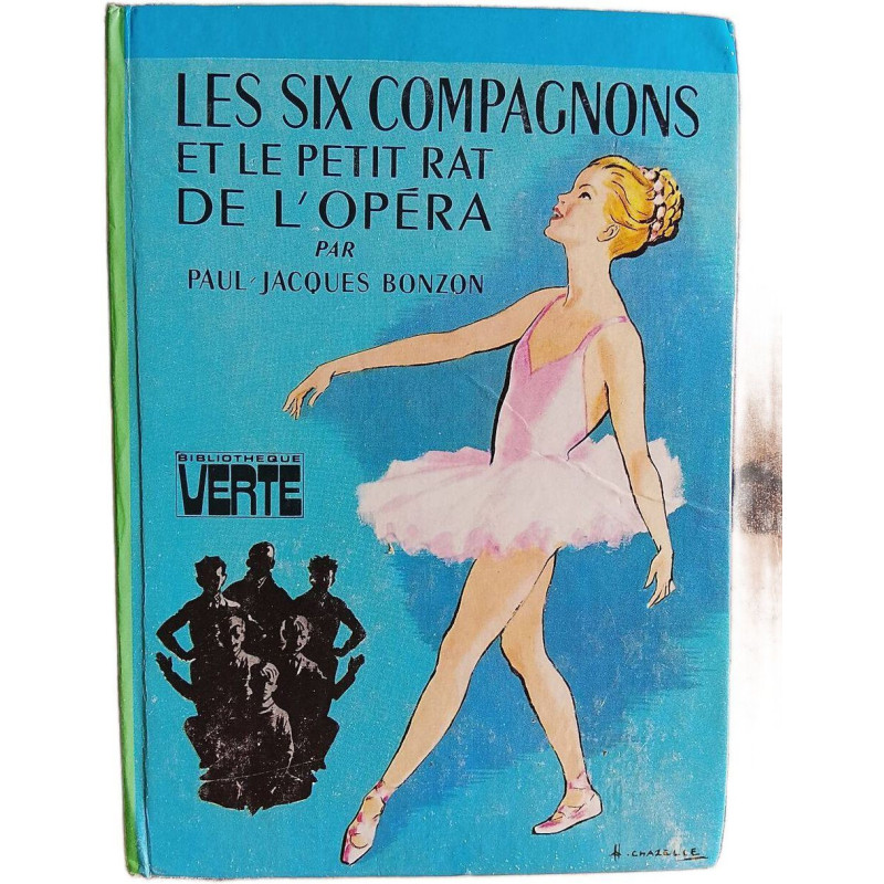 Les Six Compagnons et le petit rat de l'Opéra
