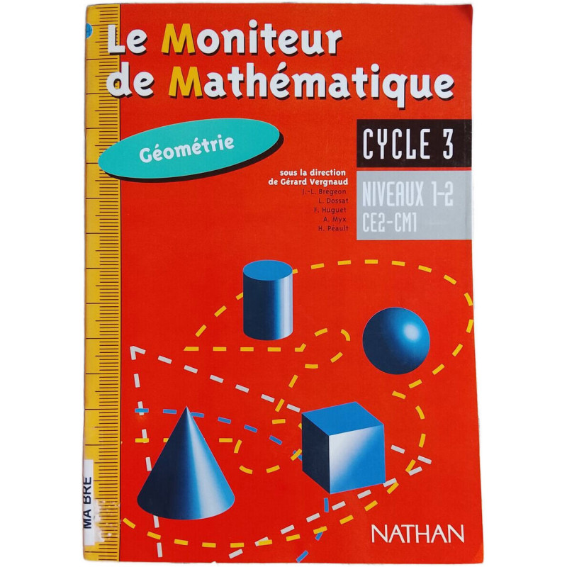 Le Moniteur de Mathématique Géométrie