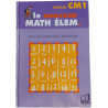 Le nouveau MATH ÉLEM CM1