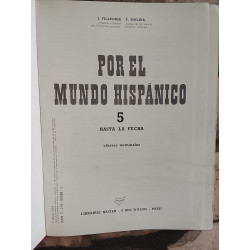 Por el mundo hispánico 5