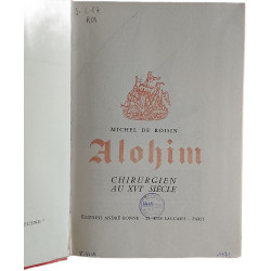 Alohim chirurgien au XVIe siècle