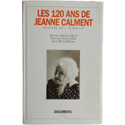 Les 120 ans de Jeanne Calment