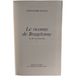 Le vicomte de Bragelonne ou dix ans plus tard