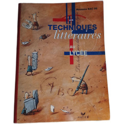 Les techniques littéraires au lycée