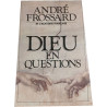 Dieu en questions