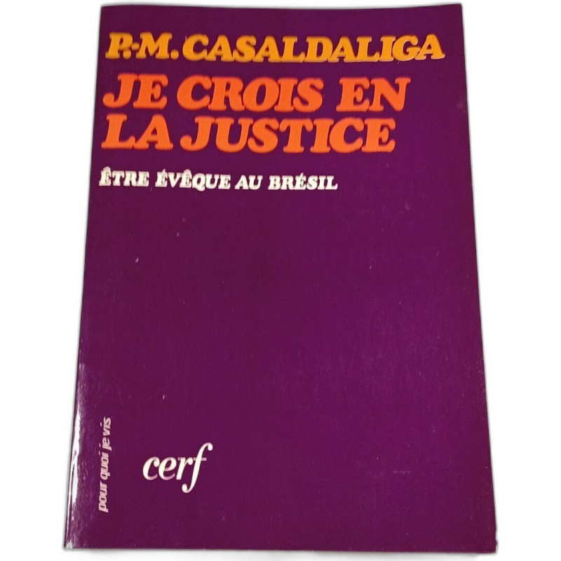 Je crois en la justice