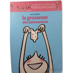 la grossesse des paresseuses