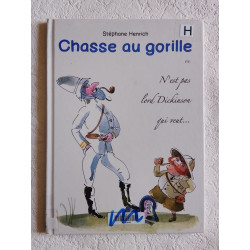 Chasse au gorille ou N'est pas lord Dickinson qui veut
