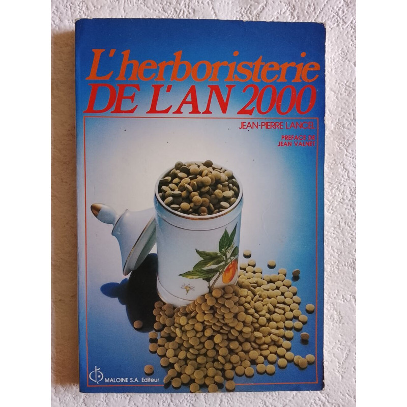 L'herboristerie DE L'AN 2000