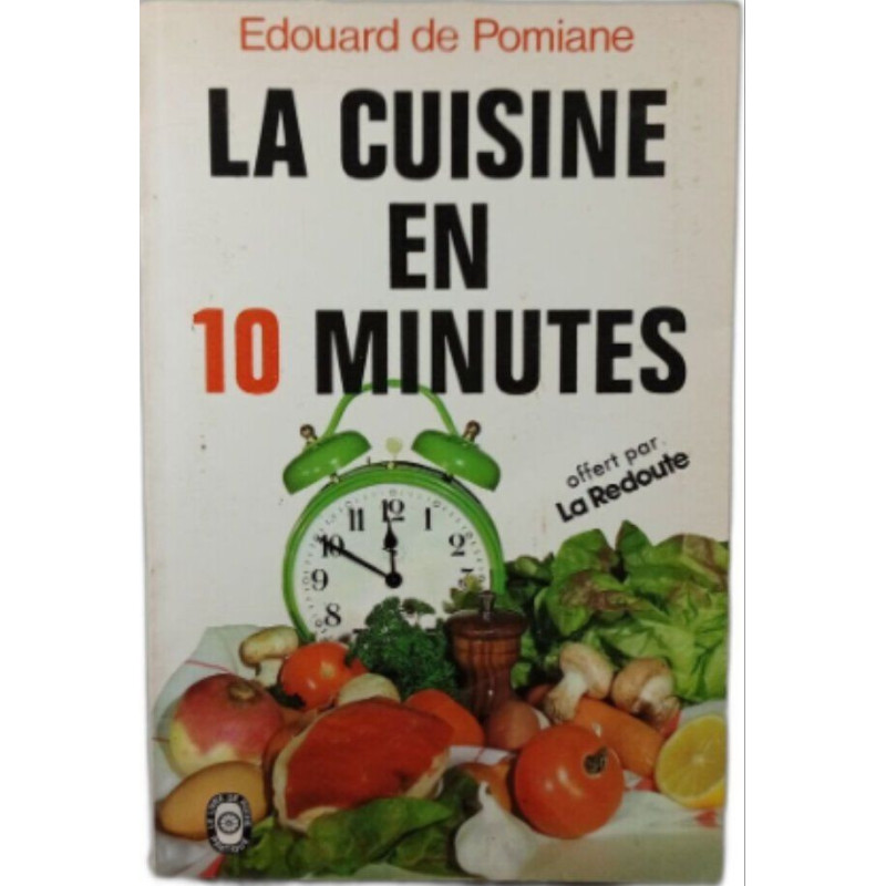 La cuisine en 10 minutes