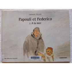 Papouli et Federico 2. A la mer