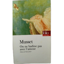 On ne badine pas avec l'amour