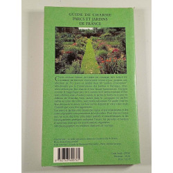 Guide de Charme : Parcs et Jardins de France