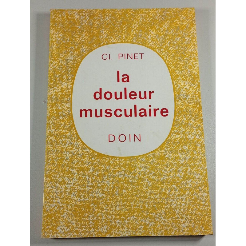 La douleur musculaire