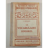 Le vocabulaire sensoriel