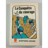 La Conquête du courage