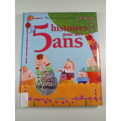 Histoires pour mes 5 ans