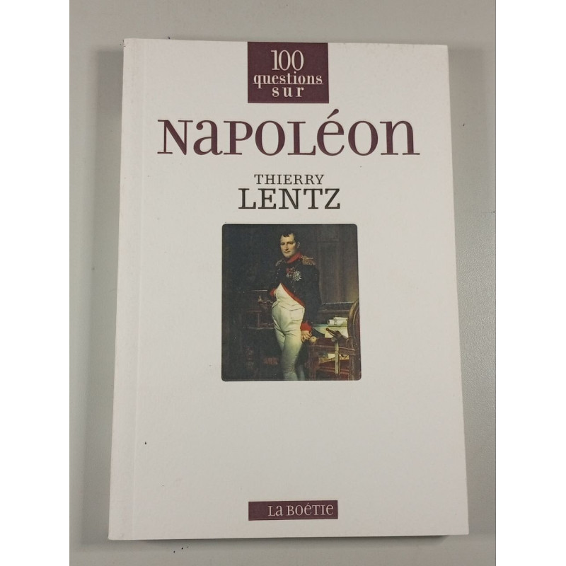 100 questions sur Napoléon