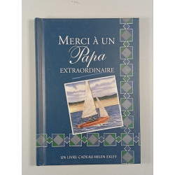 Merci à un Papa extraordinaire