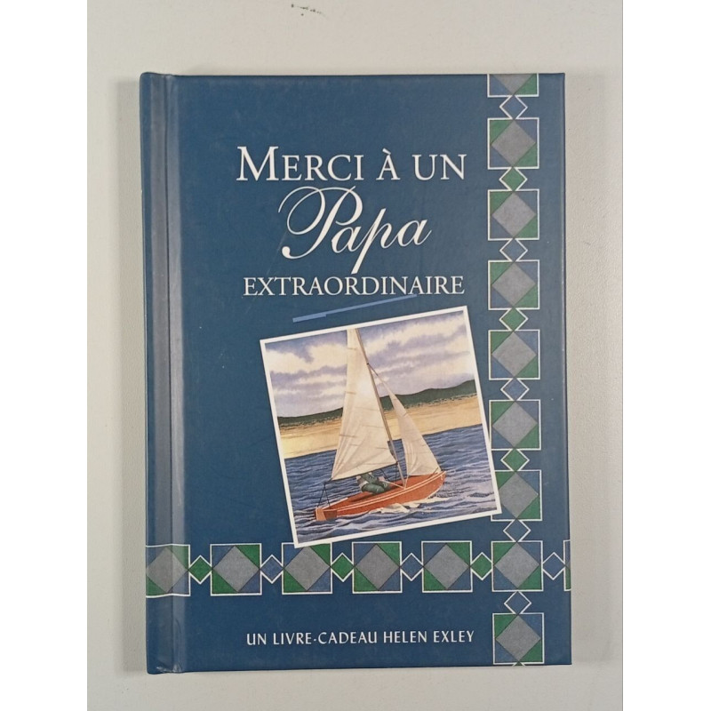 Merci à un Papa extraordinaire