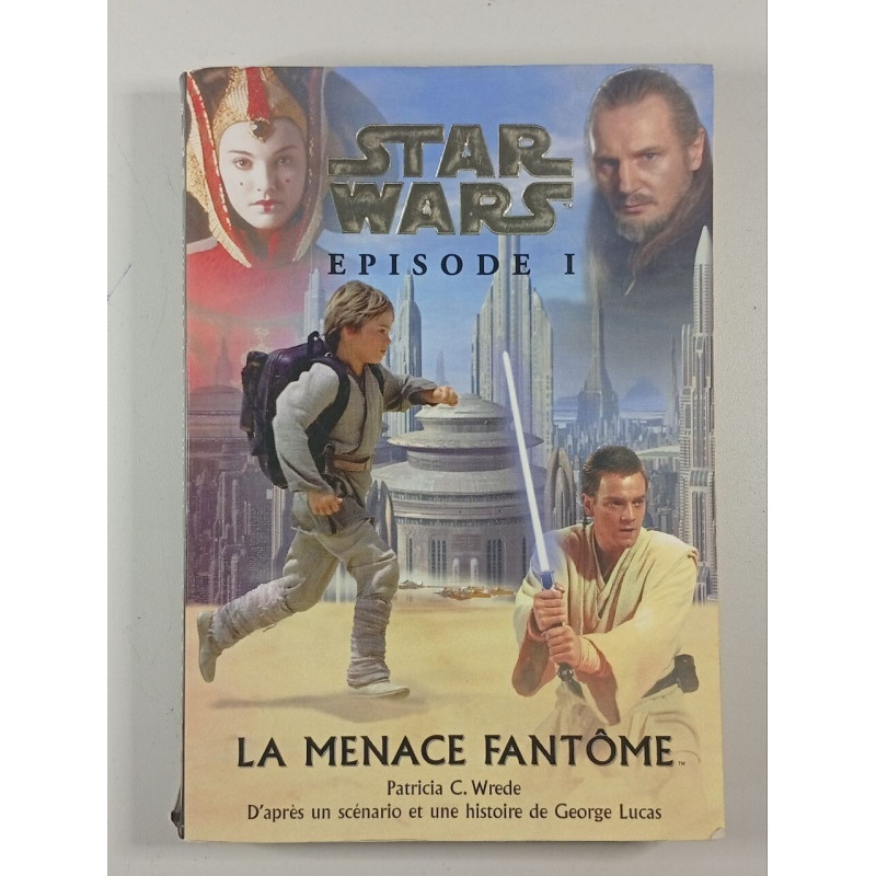Star Wars Episode I: La Menace Fantôme