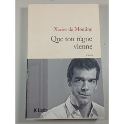 Que ton règne vienne
