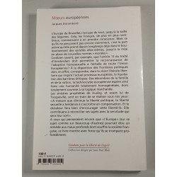 Mœurs européennes... du traité d'Amsterdam au Meilleur des mondes