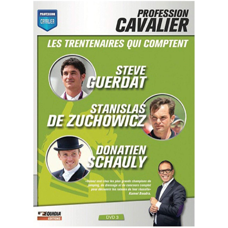 Profession cavalier vol. 3 les trentenaires qui comptent : steve...