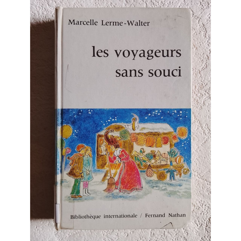 Les voyageurs sans souci