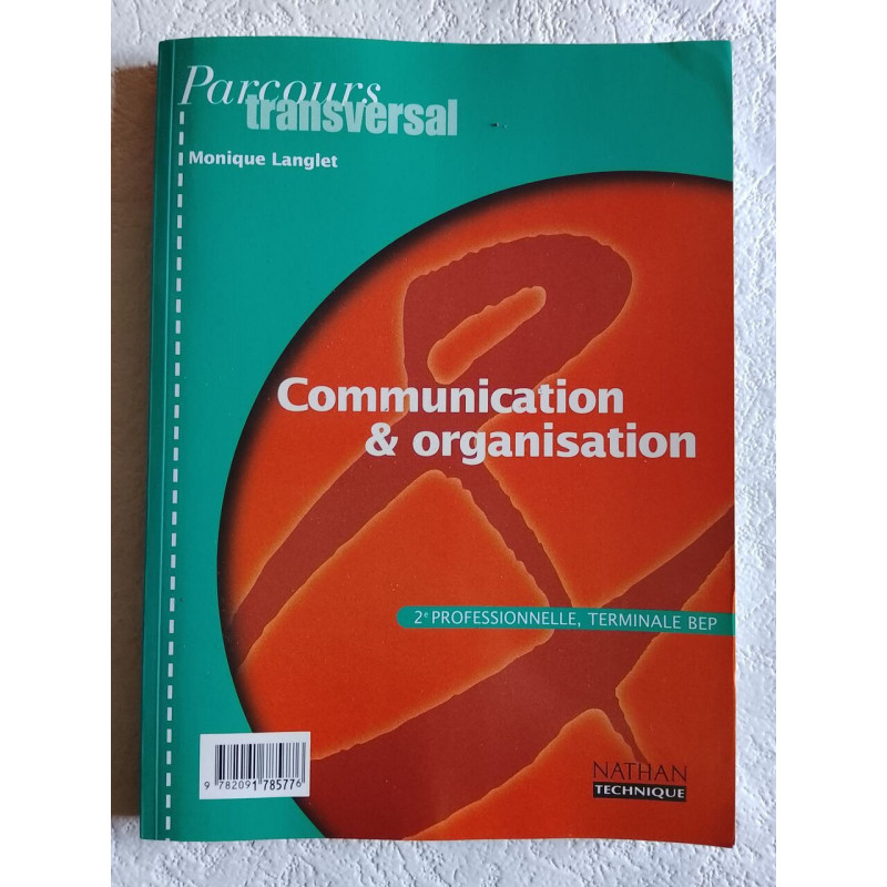 Parcours transversal : Communication et organisation