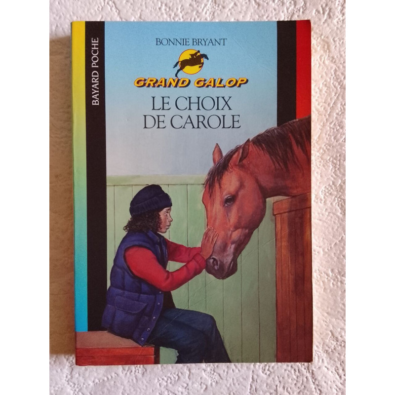 Le choix de Carole