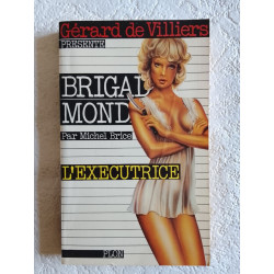 Brigade mondaine : L'Exécutrice