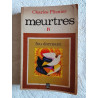 meurtres IV : feu dormant