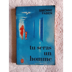 Tu seras un homme