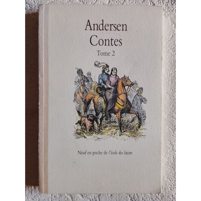Andersen Contes Tome 2