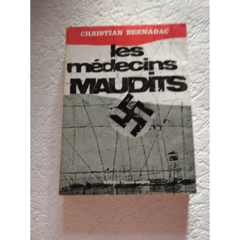 Les médecins maudits