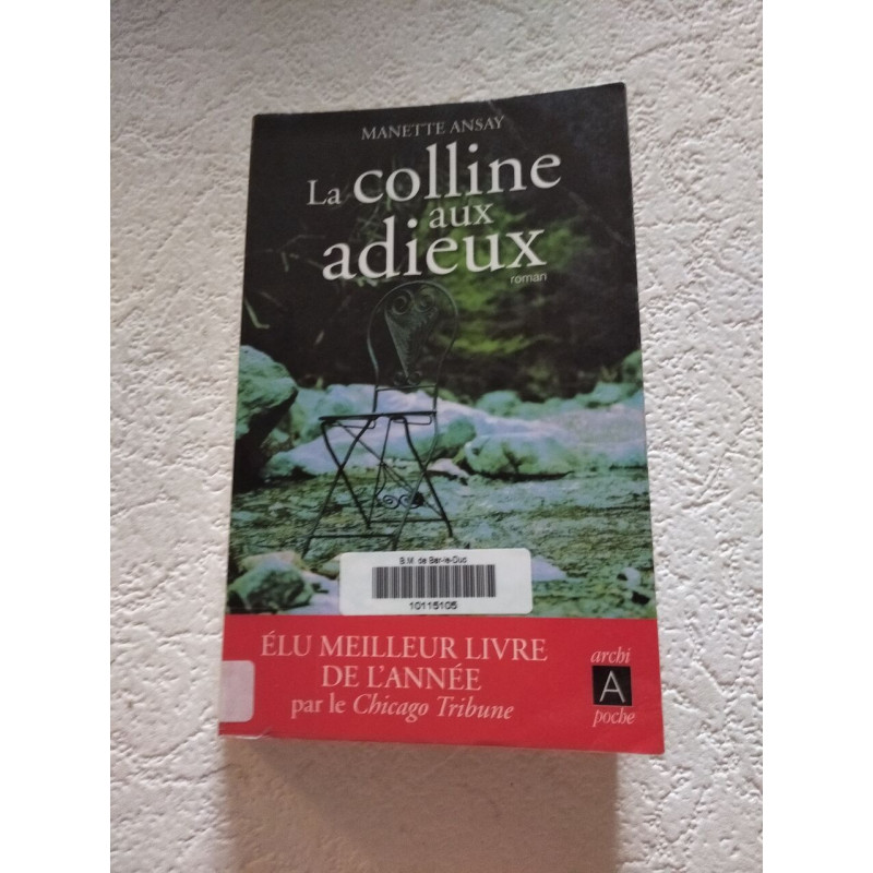 La colline aux adieux