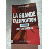 La grande falsification : L'art contemporain