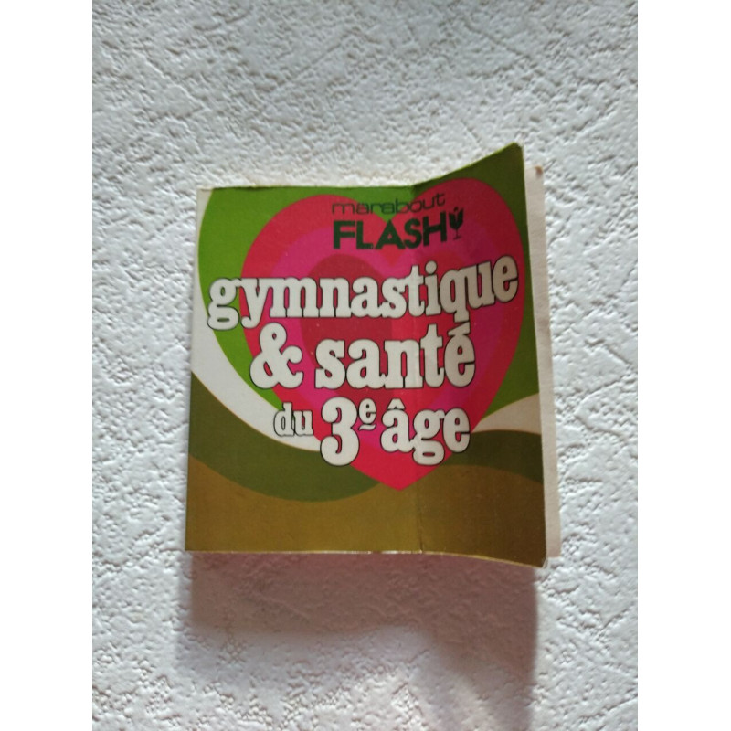 Gymnastique et santé du 3e âge