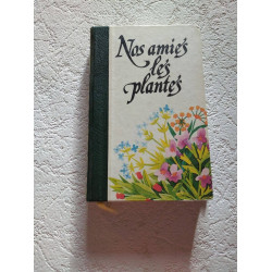 Nos amies les plantes