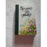 Nos amies les plantes