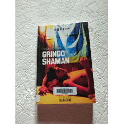 Gringo Shaman