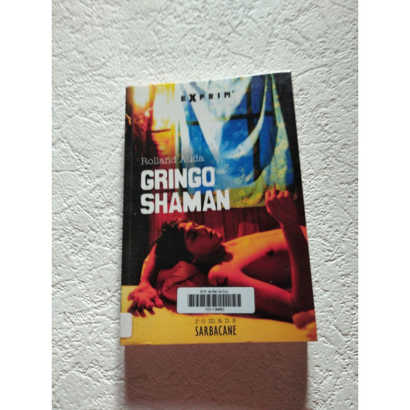 Gringo Shaman